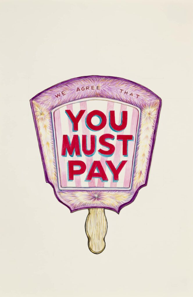 Painting of a fan with the phrase "We Agree You Must Pay"